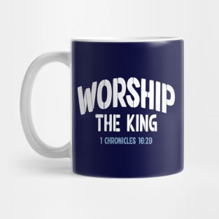 Worship the King - Worship Leader Choir Stencil Mug